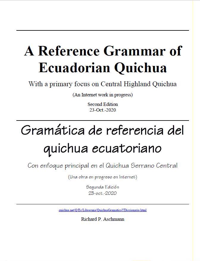 A Reference Grammar of Ecuadorian Quichua
Gramática de referencia del quichua ecuatoriano