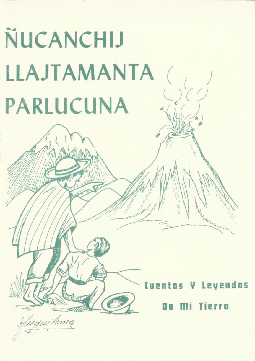 Ñucanchij llajtamanta parlucuna
